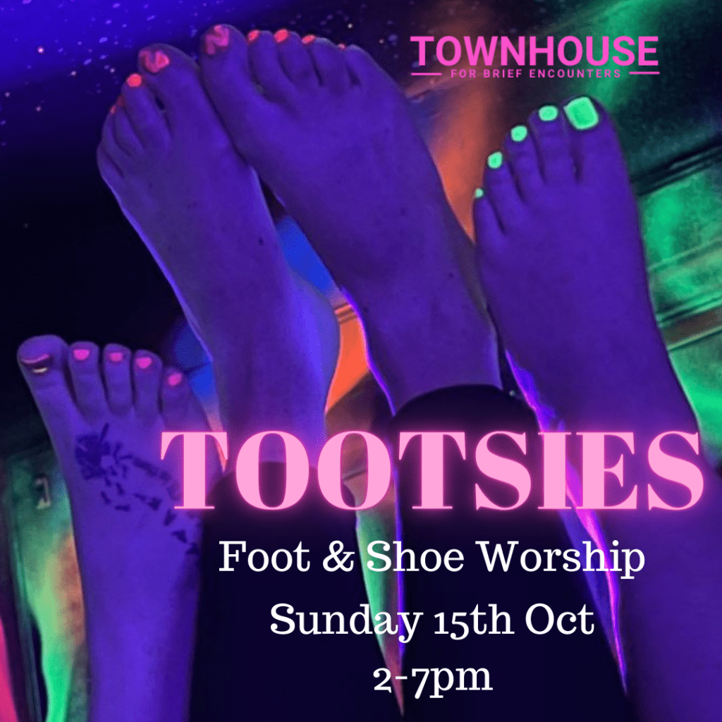 Tootsies Foot Fetish Party @ Townhouse *** – Townhouse